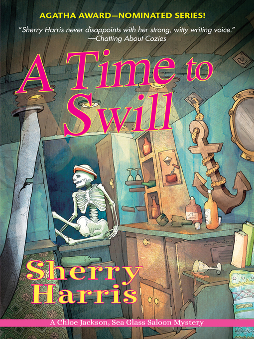 Title details for A Time to Swill by Sherry Harris - Available